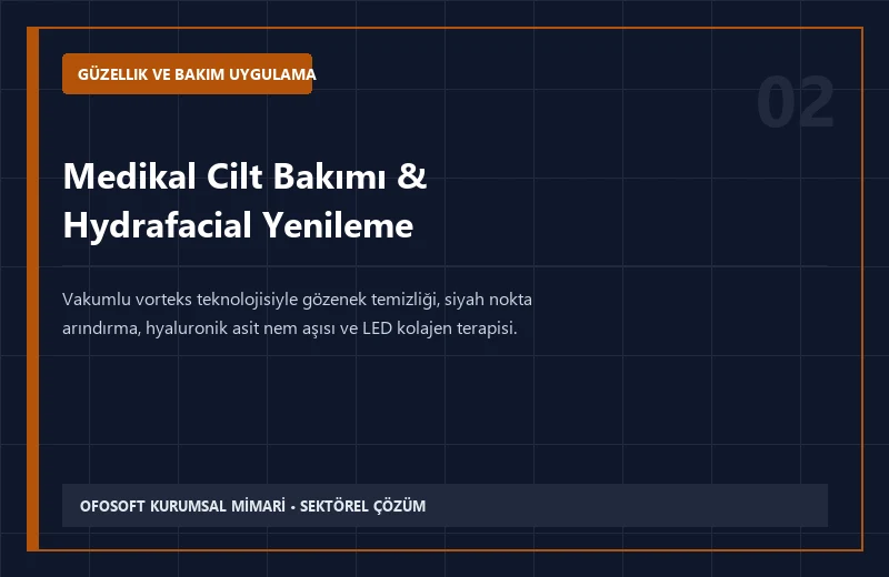 Medikal Cilt Bakımı & Hydrafacial Yenileme